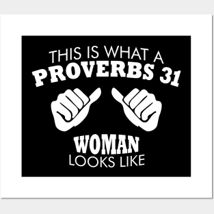 This Is What A Proverbs 31 Woman Looks Like Posters and Art